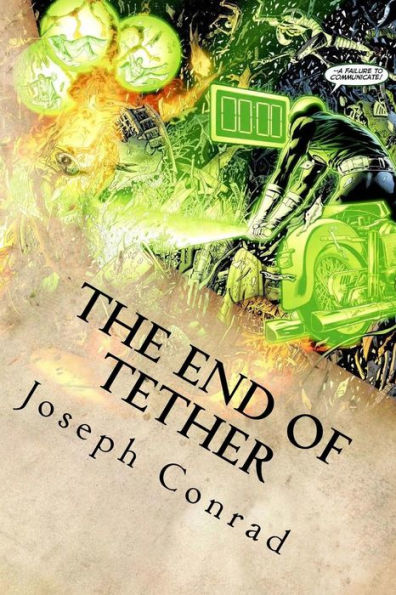 The End Of Tether - 9781535201322
