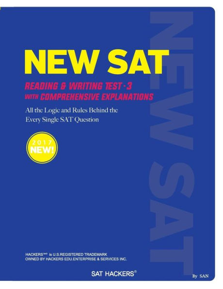 Sat Hackers: All The Logic And Rules Behind The Every Single Sat Question (Sat Reading & Writing)