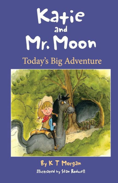 Katie And Mr Moon: Today's Big Adventure