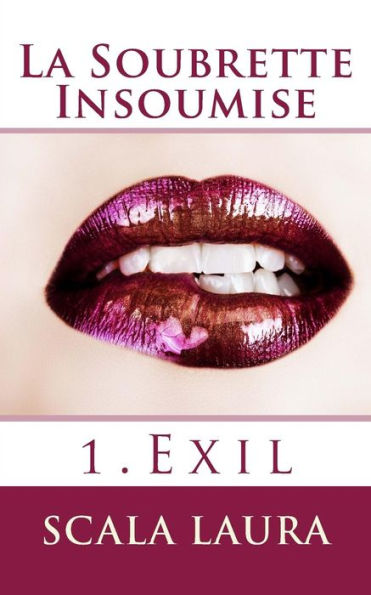 La Soubrette Insoumise (Exil) (French Edition)