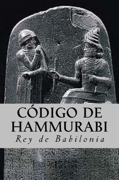 C?digo De Hammurabi (Spanish Edition)