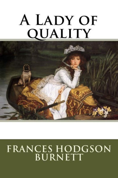 A Lady Of Quality - 9781535213394