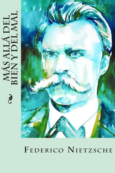 M?s All? Del Bien Y Del Mal (Spanish Edition) - 9781535215169
