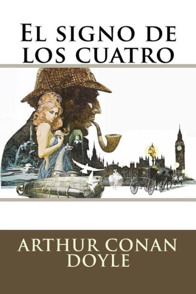 El Signo De Los Cuatro (Spanish Edition) - 9781535216036