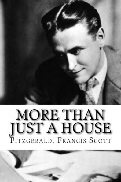 More Than Just A House