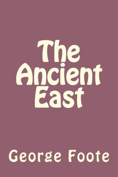The Ancient East - 9781535230223