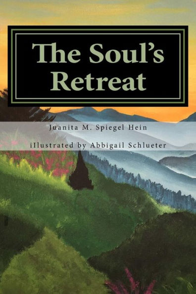 The Soul's Retreat: A Spiritual Poetry Collection