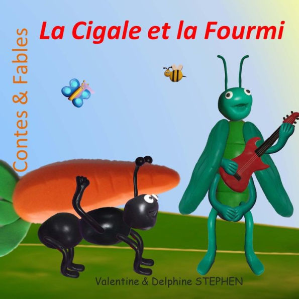 La Cigale Et La Fourmi (Contes & Fables) (French Edition)