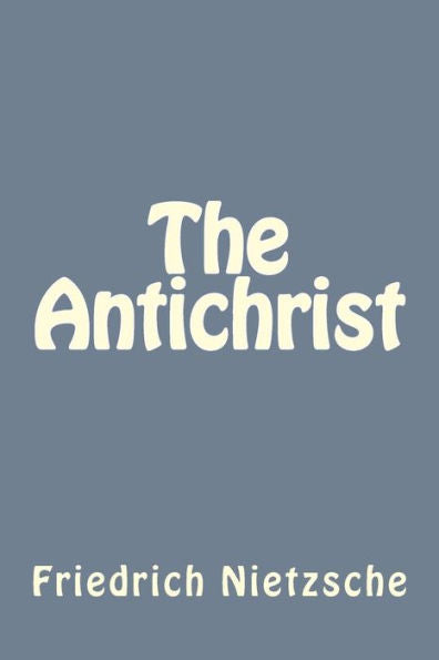 The Antichrist - 9781535248723