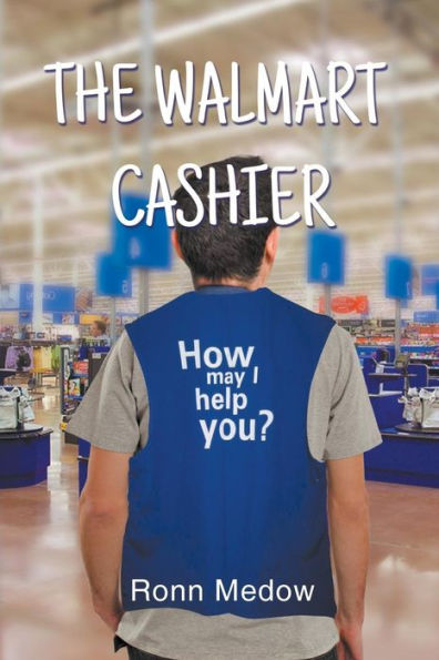 The Walmart Cashier