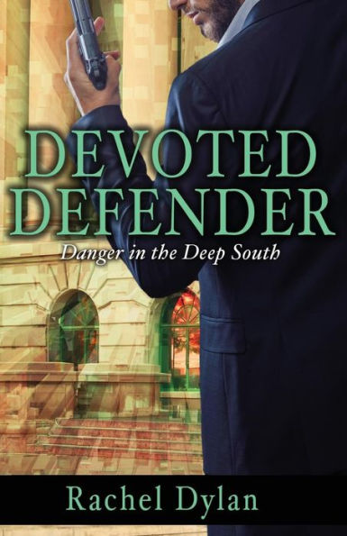Devoted Defender (Danger In The Deep South)