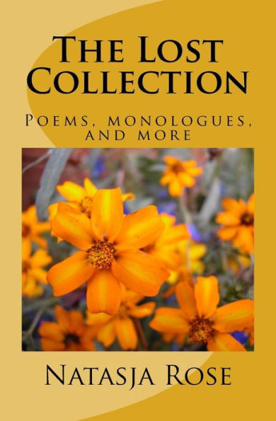 The Lost Collection: Poems, Monologues, And Plays For Kids (Anthologies)