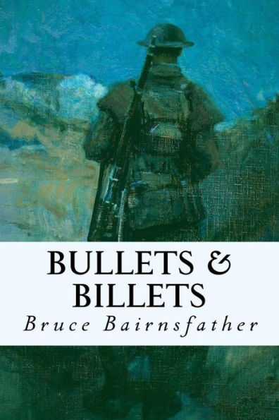 Bullets & Billets - 9781535268998