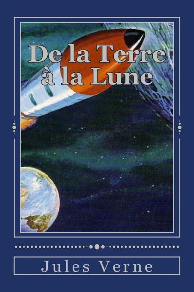 De La Terre À La Lune (French Edition) - 9781535271011
