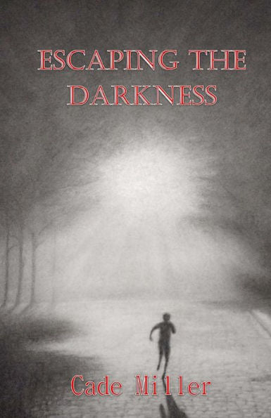 Escaping The Darkness - 9781535279192