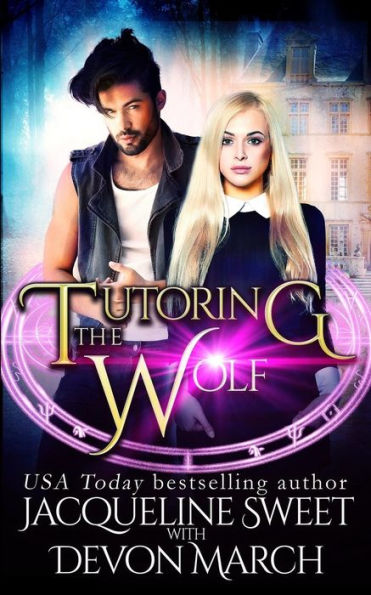 Tutoring The Wolf (Penrose Magical Academy)