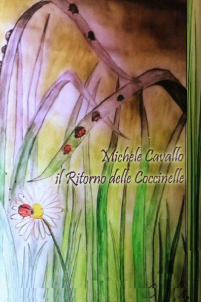 Il Ritorno Delle Coccinelle (Italian Edition)