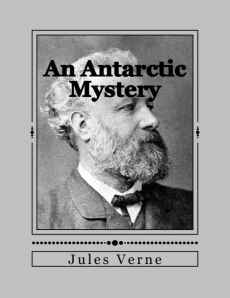 An Antarctic Mystery - 9781535289801