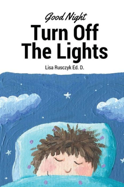 Good Night, Turn Out The Light (You Are Loved Books)