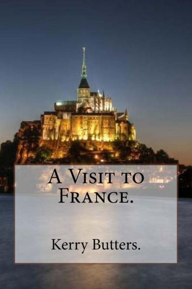 A Visit To France.