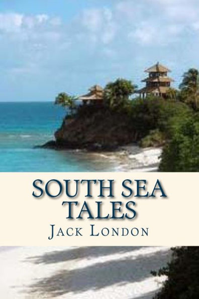 South Sea Tales - 9781535312943