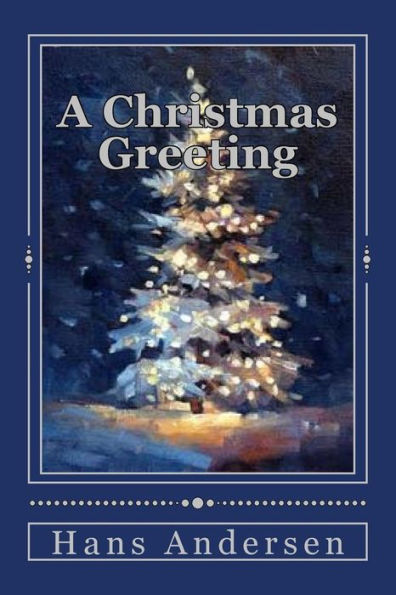 A Christmas Greeting - 9781535317450