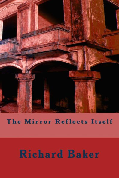 The Mirror Reflects Itself (Siege At Dien Bien Phu)
