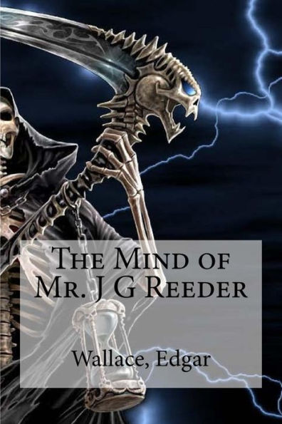 The Mind Of Mr. J G Reeder