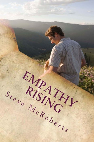 Empathy Rising: The Collected Poetry Of Steve Mcroberts
