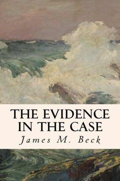 The Evidence In The Case - 9781535333252