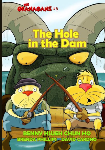 The Hole In The Dam (The Okanagans, No. 6)