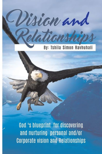 Vision And Relationships