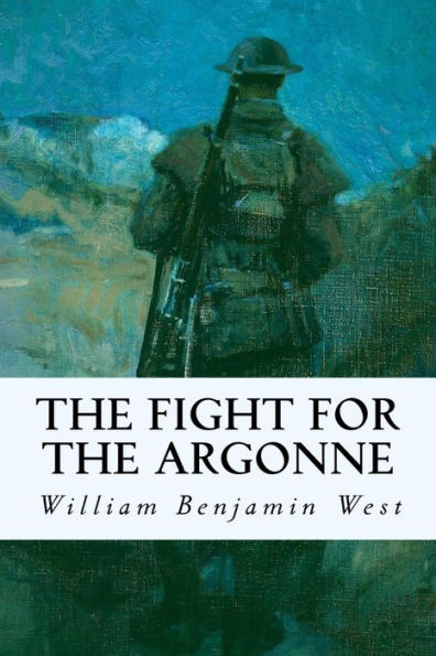 The Fight For The Argonne