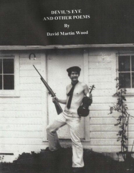 Devil's Eye And Other Poems: Poems From Both Sides Of The Razorwire