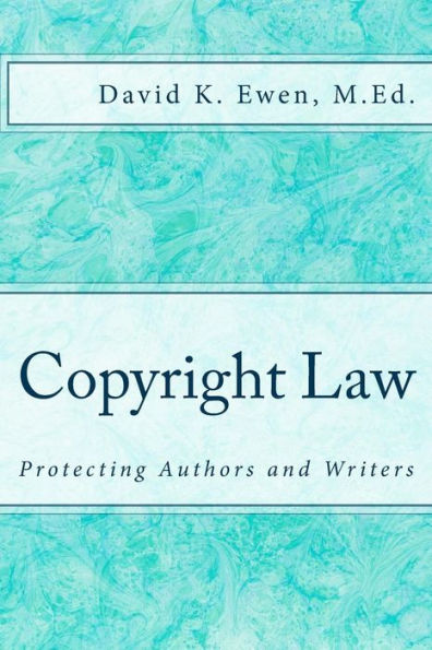 Copyright Law: Protecting Authors And Writers (Professor Lecture Series)