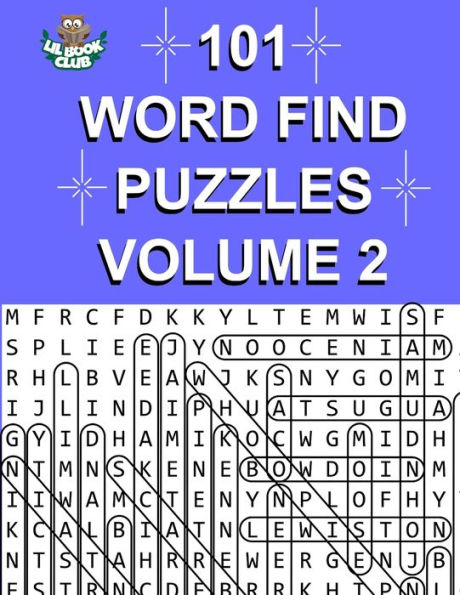 101 Word Find Puzzles Vol. 2: More Themed Word Searches, Puzzles To Sharpen Your Mind (Large 101 Themed Word Search Series)
