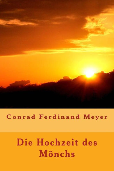 Die Hochzeit Des M?nches (German Edition)