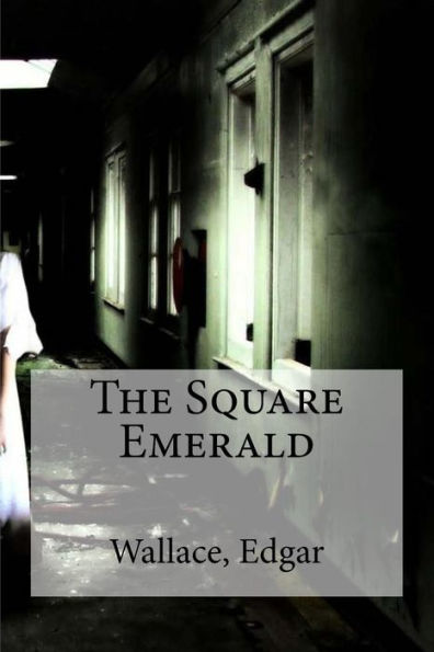 The Square Emerald - 9781535374989