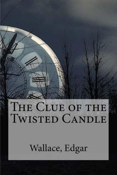 The Clue Of The Twisted Candle - 9781535375795