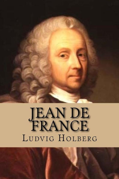 Jean De France: Eller Hans Frandsen (Nordic Classics) (Danish Edition)