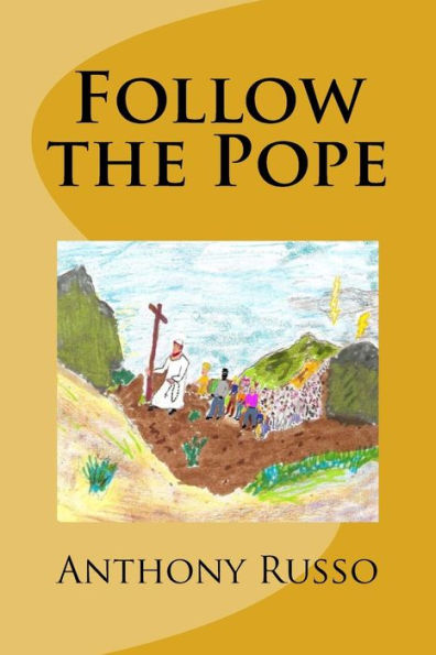 Follow The Pope