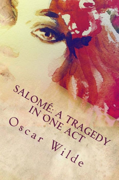 Salom?: A Tragedy In One Act - 9781535387088