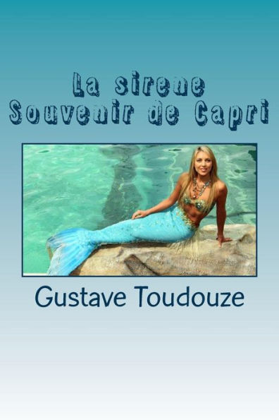 La Sirene Souvenir De Capri (French Edition)