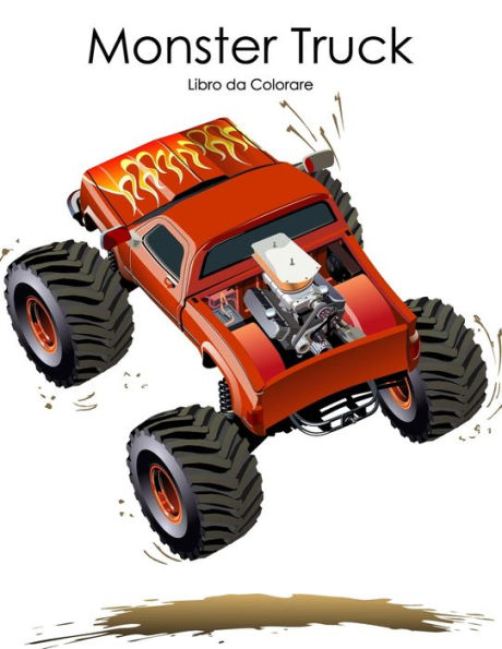 Monster Truck Libro Da Colorare 1 (Italian Edition)