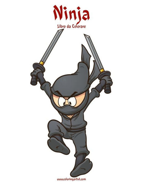 Ninja Libro Da Colorare 1 (Italian Edition)
