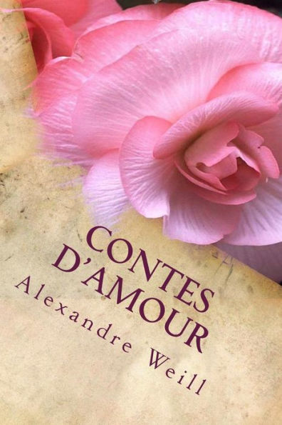 Contes D'Amour (French Edition)