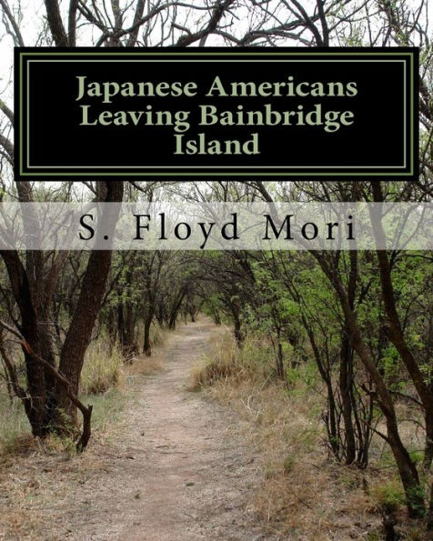 Japanese Americans Leaving Bainbridge Island: The First Forced To Leave During World War Ii