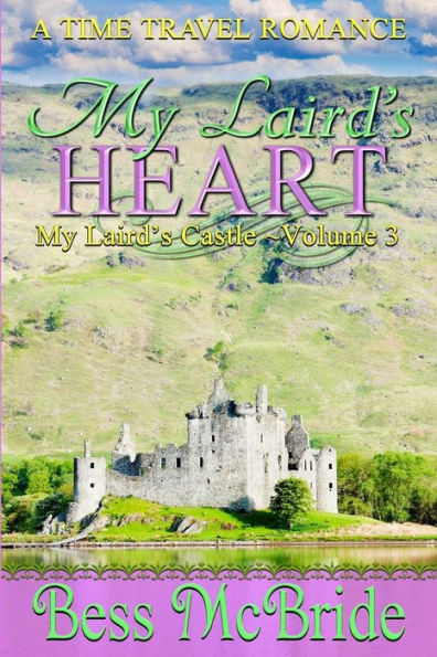 My Laird's Heart (My Laird's Castle)