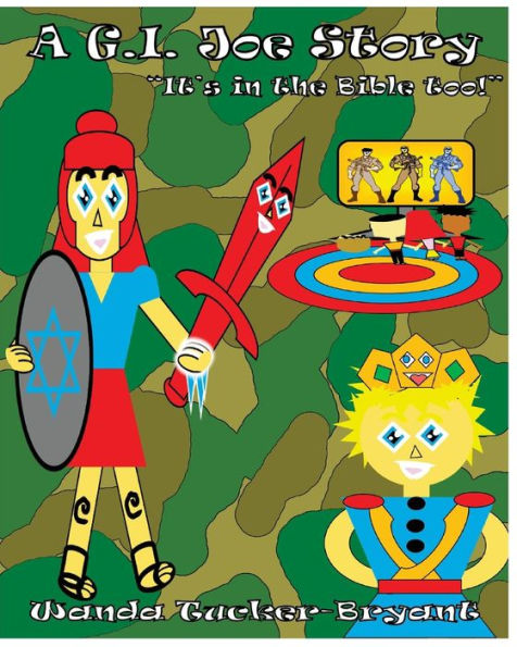 A G.I.Joe Story ("It's In The Bible Too!")