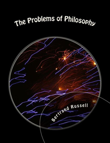 The Problems Of Philosophy - 9781535412445